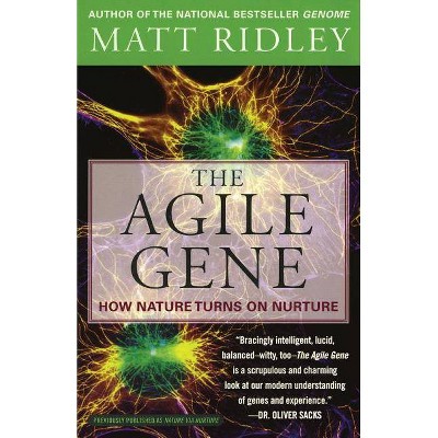 The Agile Gene - by  Matt Ridley (Paperback)