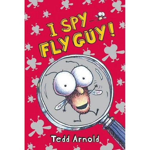 I Spy Fly Guy! ( Fly Guy) (hardcover) By Tedd Arnold : Target
