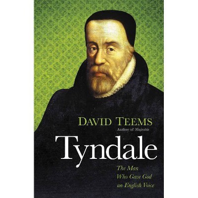 Tyndale - by  David Teems (Paperback)