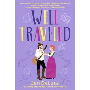 Well Traveled - by  Jen DeLuca (Paperback) - 1 of 1