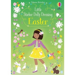 Little Sticker Dolly Dressing Easter - by  Fiona Watt (Paperback) - 1 of 4