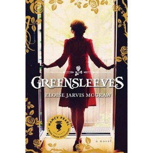 Greensleeves - (Nancy Pearl's Book Crush Rediscoveries) by  Eloise Jarvis Mcgraw (Paperback) - 1 of 1
