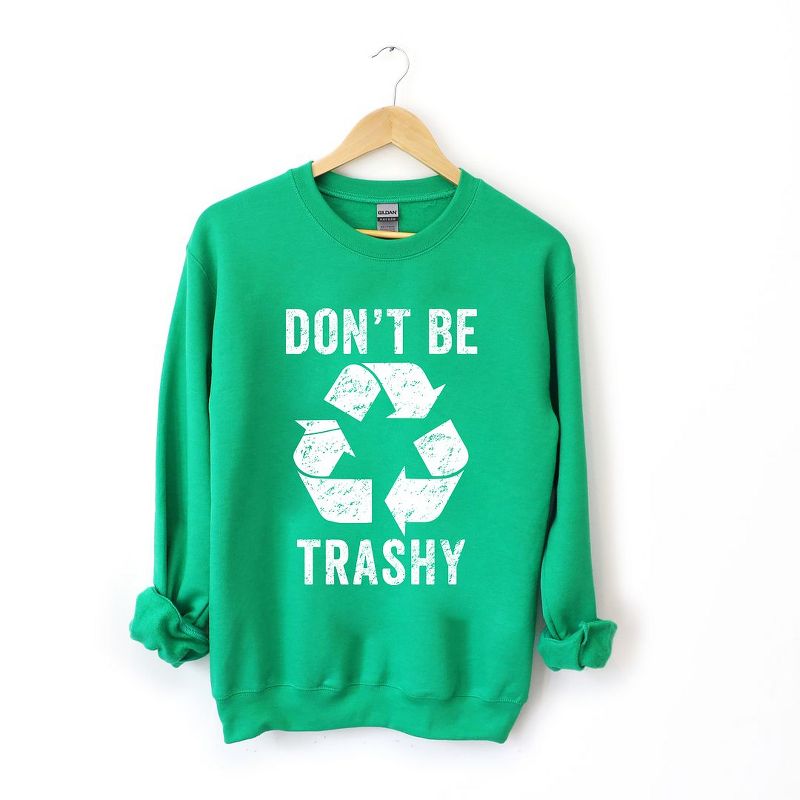 Simply Sage Market Women's Graphic Sweatshirt Don't Be Trashy, 1 of 4