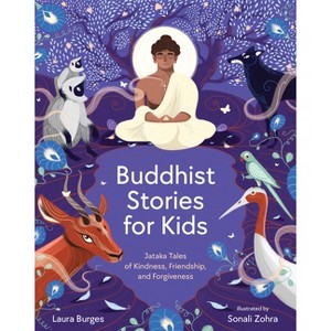 Buddhist Stories for Kids - by  Laura Burges (Hardcover) - 1 of 1