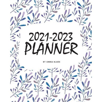 2021-2023 (3 Year) Planner (8x10 Softcover Planner / Journal) - by  Sheba Blake (Paperback)