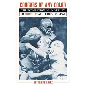 Cougars of Any Color - by  Katherine Lopez (Paperback) - 1 of 1
