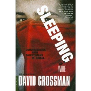 Sleeping on a Wire - by  David Grossman (Paperback) - 1 of 1