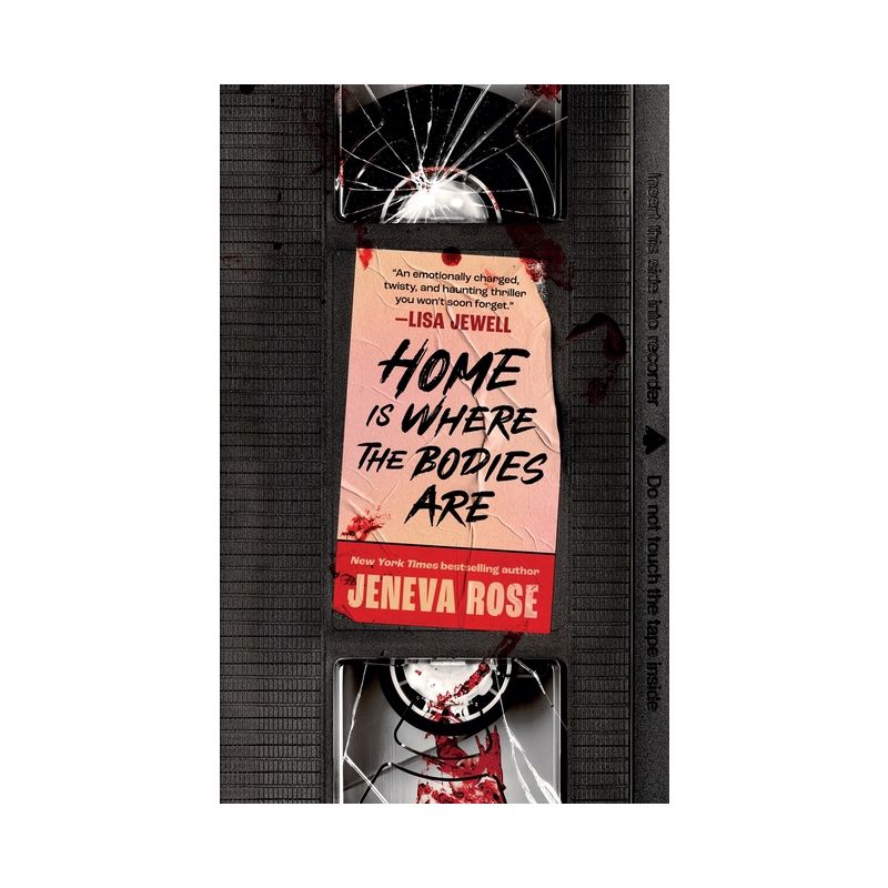 Home Is Where the Bodies Are - by  Jeneva Rose (Hardcover), 1 of 4