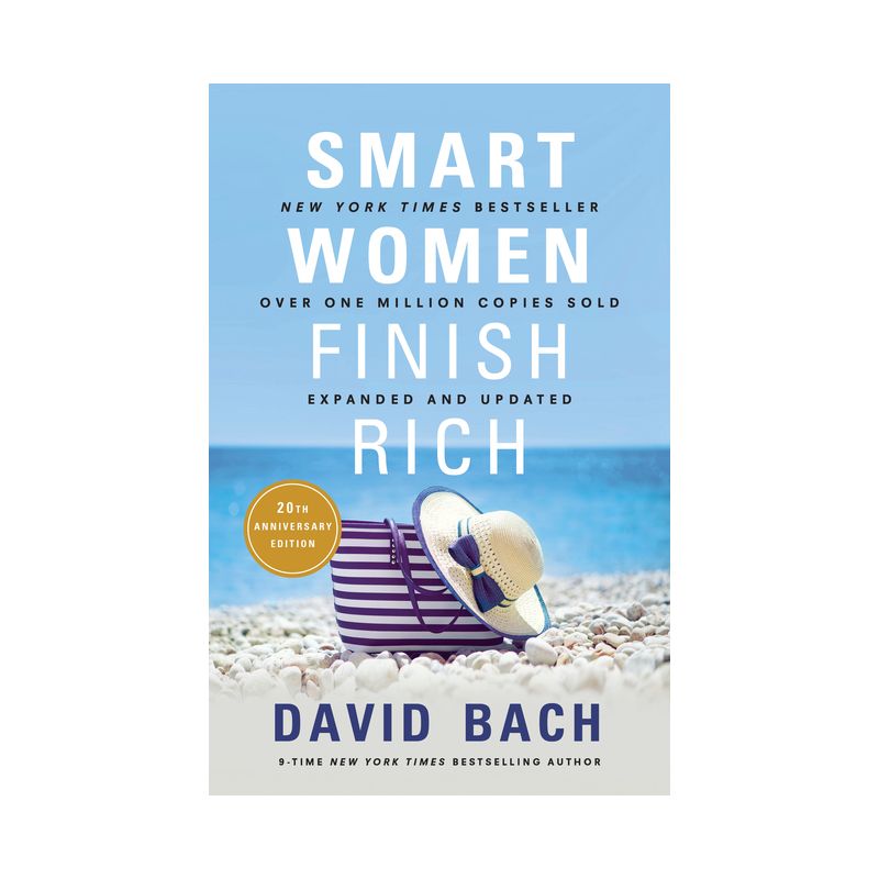 Smart Women Finish Rich, Expanded and Updated - by  David Bach (Paperback), 1 of 2