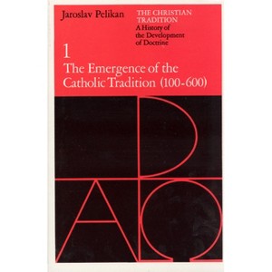 The Christian Tradition: A History of the Development of Doctrine, Volume 1 - (Christian Tradition: A History of the Development of Christi) - 1 of 1
