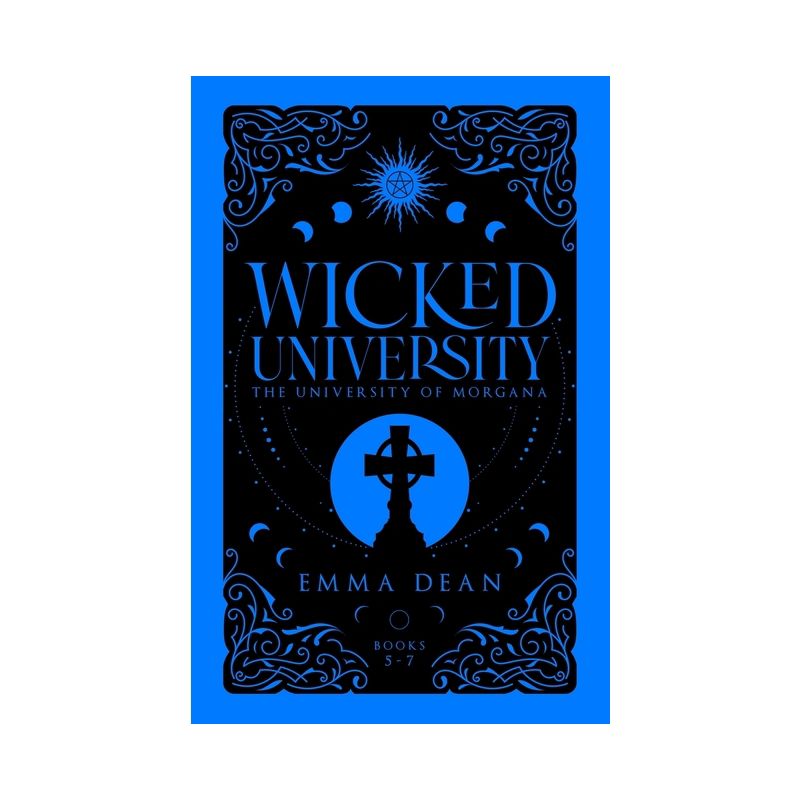 Wicked University 5-7 - (Council of Paranormals Special Edition Omnibus Collection) by  Emma Dean (Paperback), 1 of 2