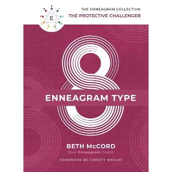 The Enneagram Type 8 - (Enneagram Collection) by  Beth McCord (Hardcover)
