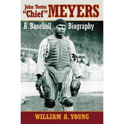 John Tortes Chief Meyers - by  William a Young (Paperback)