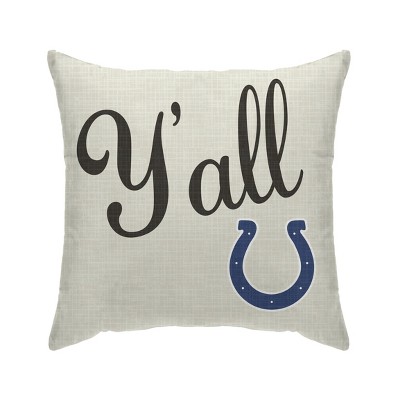 NFL Indianapolis Colts Y'all Decorative Throw Pillow