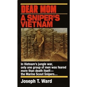 Dear Mom - by  Joseph T Ward (Paperback) - 1 of 1