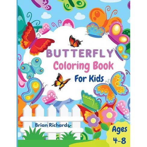 Download Butterfly Coloring Book For Kids By Brian Richards Paperback Target