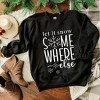 Simply Sage Market Women's Graphic Sweatshirt Snow Somewhere Else - 3 of 4