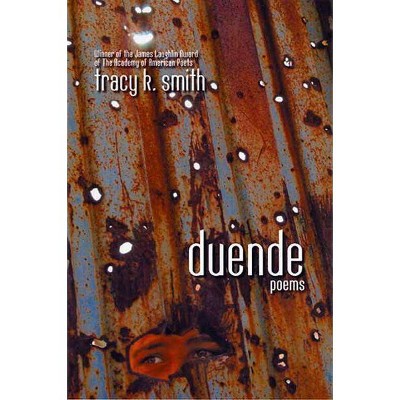 Duende - by  Tracy K Smith (Paperback)