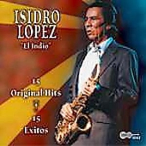 Isidro Lopez - 15 Original Hits (CD) - 1 of 1