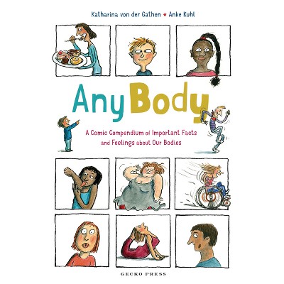 Any Body - by  Katharina Von Der Gathen (Paperback)
