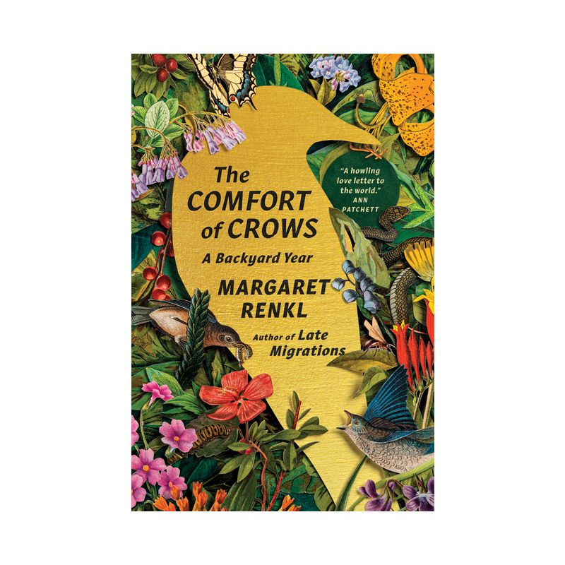 The Comfort of Crows - by  Margaret Renkl (Hardcover), 1 of 2