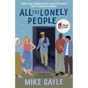 All the Lonely People - Target Exclusive Edition by Mike Gayle (Paperback) - 1 of 1