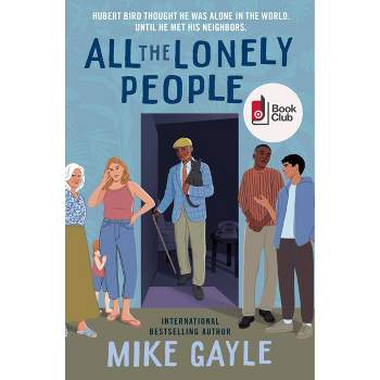 All the Lonely People - Target Exclusive Edition by Mike Gayle (Paperback)