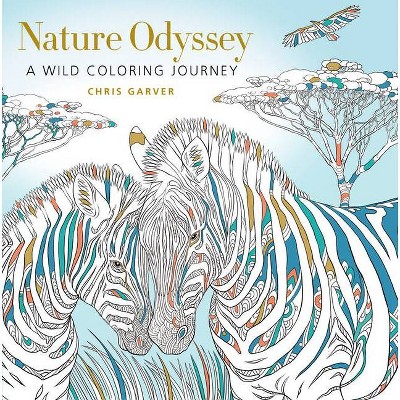 Nature Odyssey - by  Chris Garver (Paperback)