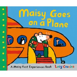 Maisy Goes on a Plane - (Maisy First Experiences) by  Lucy Cousins (Paperback) - 1 of 1