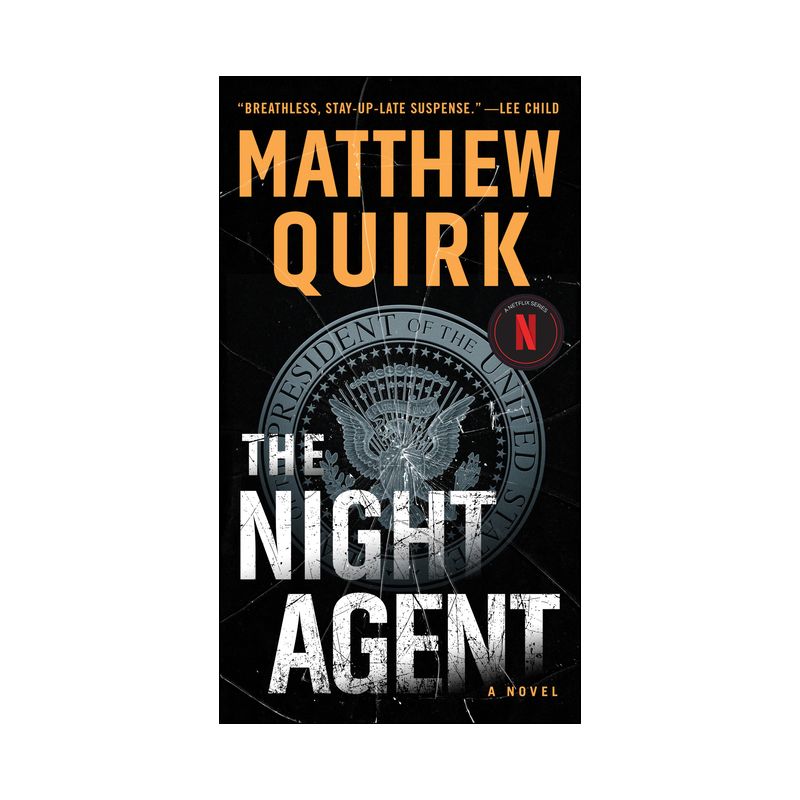 The Night Agent - by  Matthew Quirk (Paperback), 1 of 2