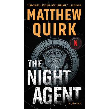 The Night Agent - by  Matthew Quirk (Paperback)