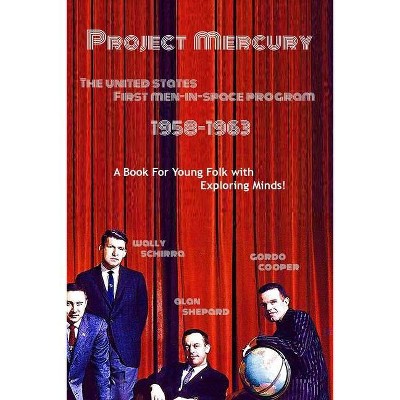 Project Mercury - (Paperback)