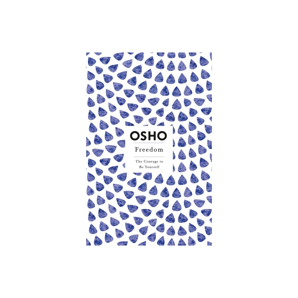 Freedom - (Osho Insights for a New Way of Living) by Osho (Paperback)