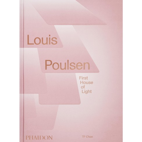 Louis Poulsen - by  Tf Chan (Hardcover) - image 1 of 1