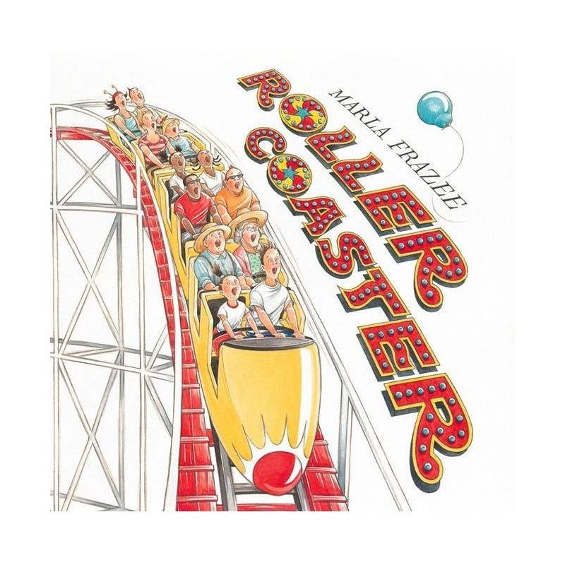 Roller Coaster - by  Marla Frazee (Hardcover), 1 of 2