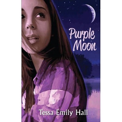 Purple Moon - by  Tessa Emily Hall (Paperback)