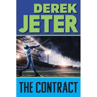 The Contract (With)(Hardcover) by Derek Jeter, Paul Mantell