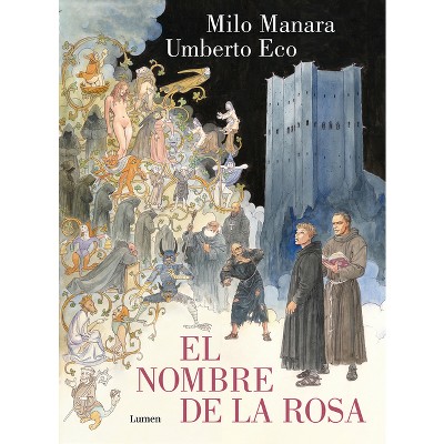 El Nombre de la Rosa. La Novela Gráfica Vol 1 / The Name of the Rose. the Graphic Novel - by  Umberto Eco (Paperback)