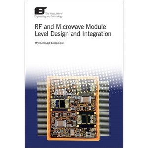 RF and Microwave Module Level Design and Integration - (Materials, Circuits and Devices) by  Mohammad Almalkawi (Hardcover) - 1 of 1