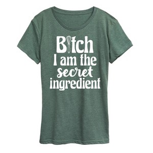 Women's - Instant Message - B|tch I am the Secret Ingredient Short Sleeve Graphic T-Shirt - 1 of 4