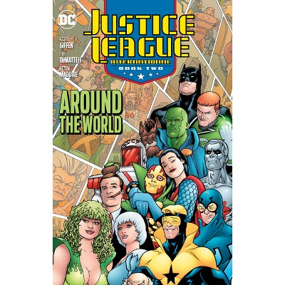 Justice League International Book Two: Around the World (2025 Edition) - by  David Levin & Keith Giffen (Paperback)