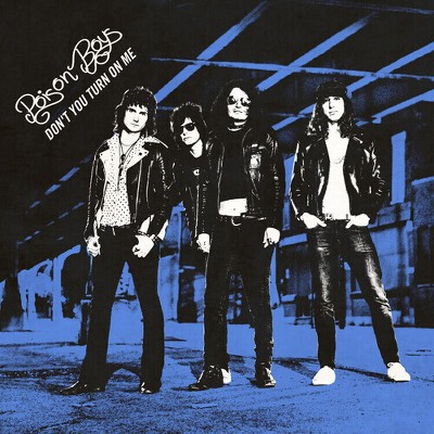 Poison Boys - Don't You Turn On Me (Vinyl)