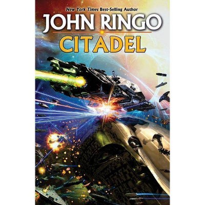 Citadel - by  John Ringo (Paperback)