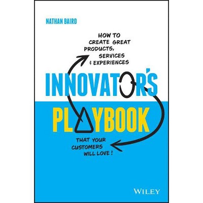  Innovator's Playbook - by  Nathan Baird (Paperback) 