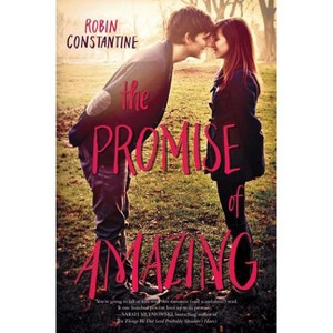 The Promise of Amazing - by  Robin Constantine (Paperback) - 1 of 1
