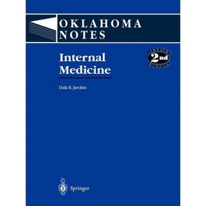 Internal Medicine - (Oklahoma Notes) 2nd Edition by  Dala R Jarolim (Paperback) - 1 of 1