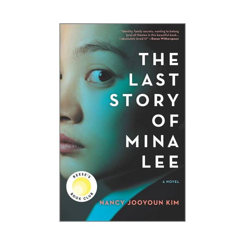 The Last Story of Mina Lee - by Nancy Jooyoun Kim, 1 of 2