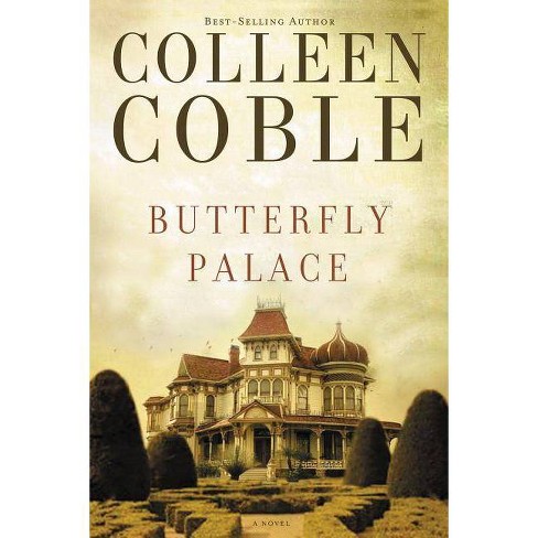 Butterfly Palace - by  Colleen Coble (Paperback) - image 1 of 1