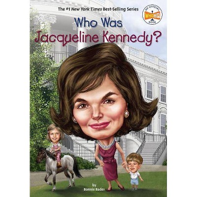 Who Was Jacqueline Kennedy? - (Who Was?) by  Bonnie Bader & Who Hq (Paperback)