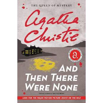 And Then There Were None - (Agatha Christie Mysteries Collection (Paperback)) by  Agatha Christie (Paperback)